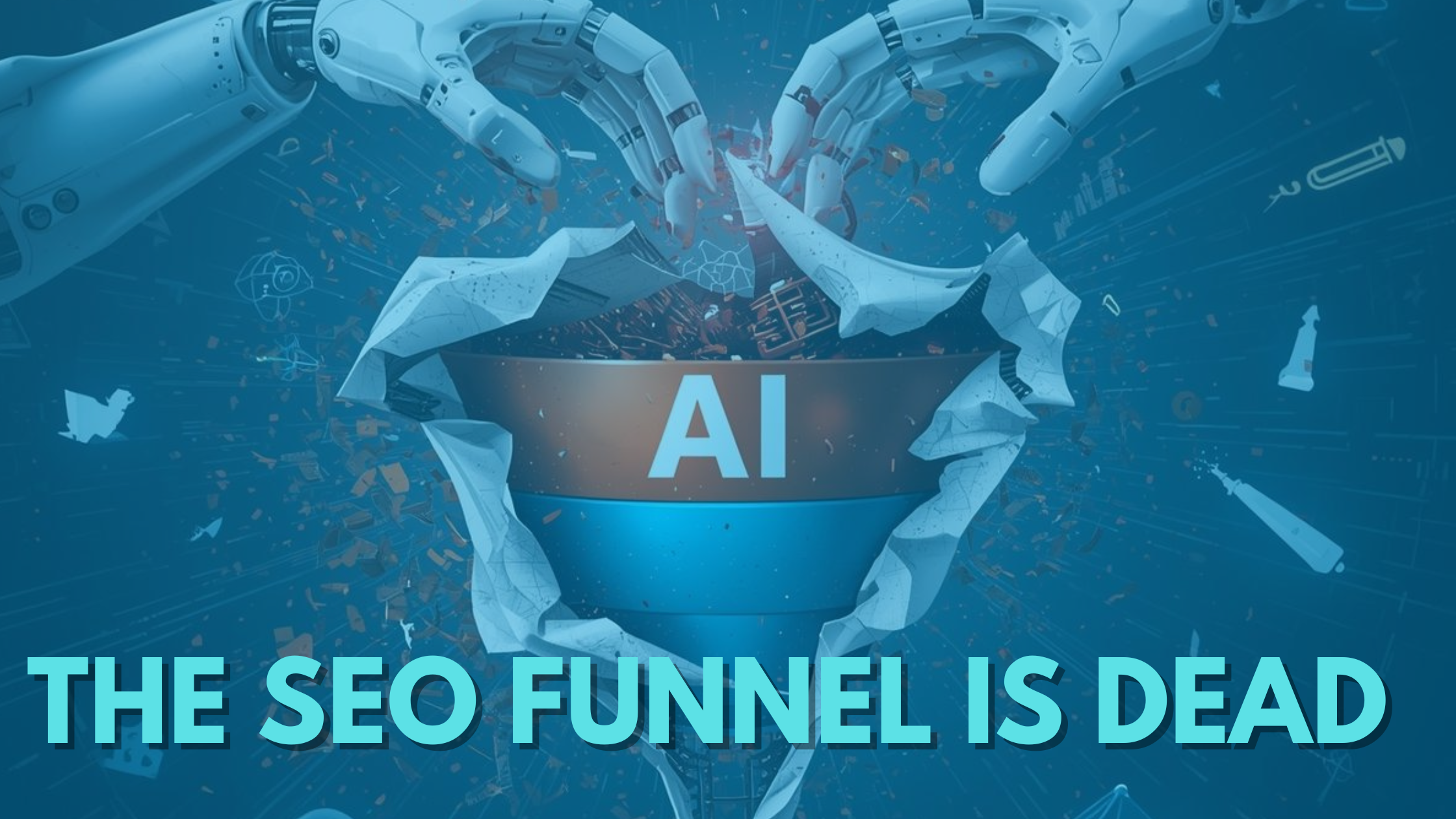 The SEO Funnel is Dead - Torn Apart by AI