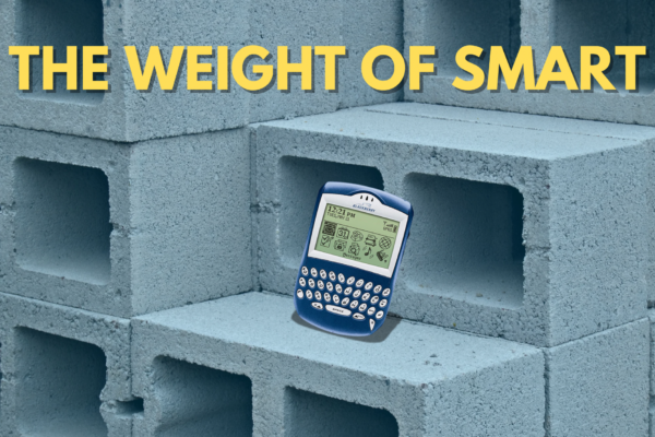 The Weight of Smart
